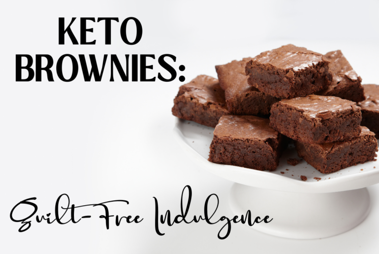 Keto Brownies: Guilt-Free Indulgence