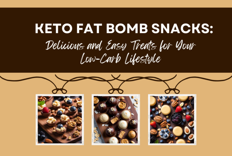 Keto Fat Bomb Snacks: Delicious and Easy Treats for Your Low-Carb Lifestyle