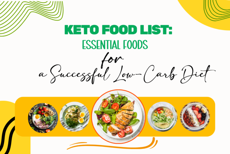 Keto Food List: Essential Foods for a Successful Low-Carb Diet