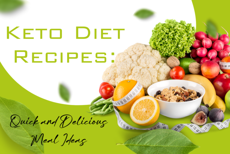 Keto Diet Recipes: Quick and Delicious Meal Ideas