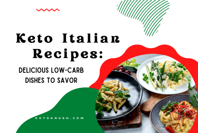 Keto Italian Recipes: Delicious Low-Carb Dishes to Savor